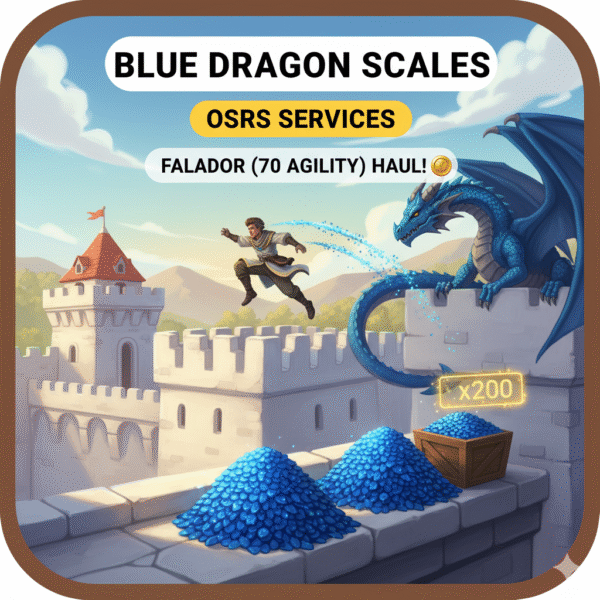 Blue dragon scales in Falador (70 agility) (x200)